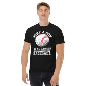 Just a Boy Who Loves Baseball  American Sport Baseball Fans Unisex T Shirt
