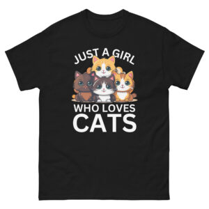 Just A Girl Who Loves Cats Kitty Cute Cat Lover Unisex Tshirt