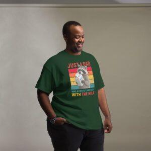 Just A Dad Who Always Came Back With The Milk T-Shirt - Image 7